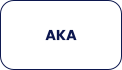 AKA